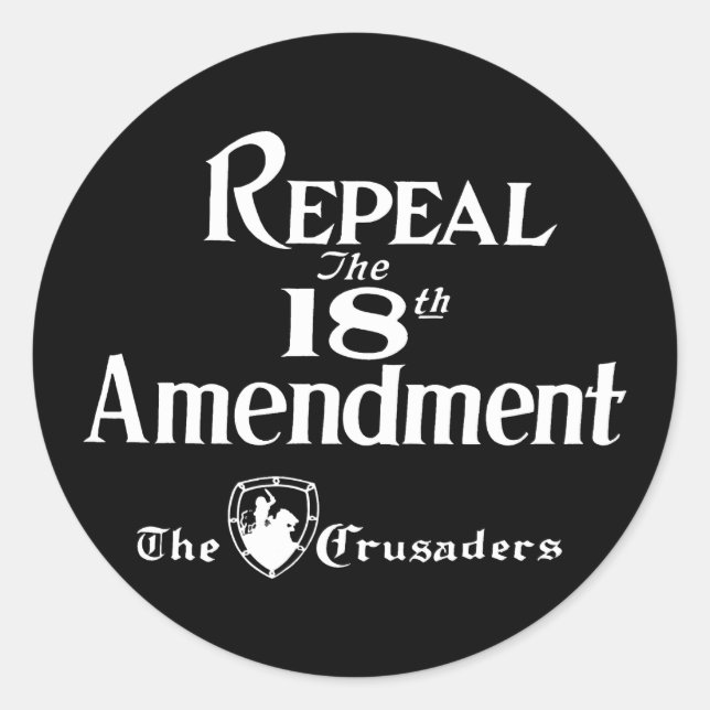 18th Amendment Sticker (Front)