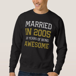 18th Anniversary for Men Married In 2005 Couples H Sweatshirt