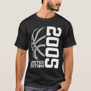 18th Birthday Basketball Limited Edition 2005  T-Shirt