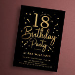 18th Birthday Black Gold Invitation<br><div class="desc">18th birthday party invitation in black and gold. Trendy modern design,  perfect for a stylish men's or women's bday celebration. Features script font and confetti. Customize with your own details. Printed Zazzle invitations or instant download digital printable template.</div>