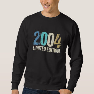 18th Birthday Boy Girl 18 Years 2004    18 Sweatshirt