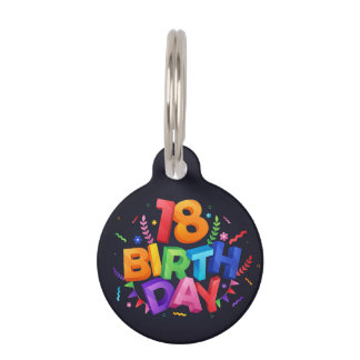 18th Birthday Celebration Pet Tag