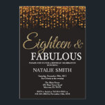 18th Birthday Eighteen and Fabulous Gold Glitter Invitation<br><div class="desc">18th Birthday invitation. Eighteen and Fabulous. Black and Gold. Gold Glitter. Adult Birthday Party. For Men or Women. For further customisation,  please click the "Customise it" button and use our design tool to modify this template.</div>