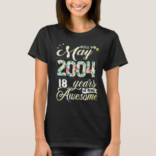 18th Birthday Floral For Womens Born In May 2004 T-Shirt