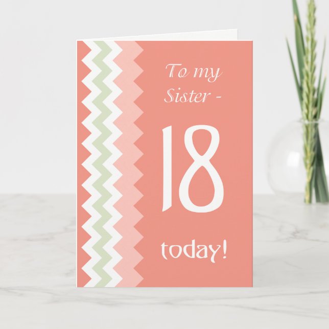 18th Birthday for Sister, Coral, Mint Chevrons Card (Front)