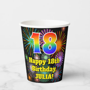 18th Birthday: Fun Fireworks Pattern + Rainbow 18 Paper Cups