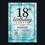 18th Birthday Invitation Teal Glitter<br><div class="desc">18th Birthday Invitation with Teal String Lights with Teal Glitter Background. Teal Birthday. Adult Birthday. Men or Women Bday Invite. 13th 15th 16th 18th 20th 21st 30th 40th 50th 60th 70th 80th 90th 100th, Any age. For further customisation, please click the "Customise it" button and use our design tool to...</div>