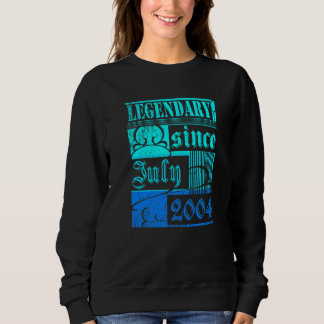 18th Birthday Legendary Since July 2004 Vintage Re Sweatshirt