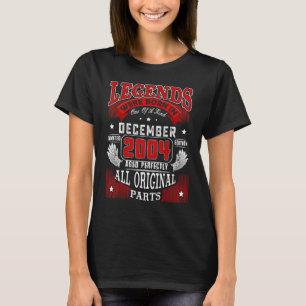 18th Birthday Legends Born In December 2004 18 Yea T-Shirt