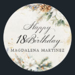 18th Birthday Party White Winter Floral Custom Classic Round Sticker<br><div class="desc">Elegant winter white flowers are nestled in pine greenery and pinecones. The soft ivory white watercolor wash background is accented with gold flecks to create a sophisticated and chic aesthetic.</div>