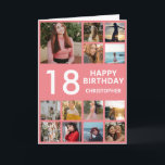 18th Birthday Photo Collage 13 Photos Pink & White Card<br><div class="desc">18th Happy Birthday Photo Collage 13 Photos Pink and White Birthday Card for Any Age. 1st 13th 15th 16th 18th 20th 21st 30th 40th 50th 60th 70th 80th 90th 100th,  Any Ages. For further customisation,  please click the "Customise it" button and use our design tool to modify this template.</div>