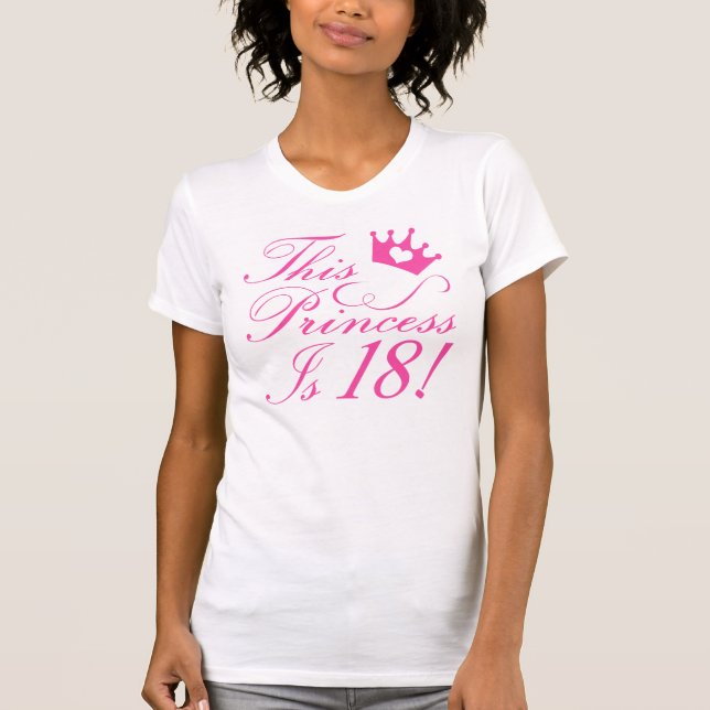 18th Birthday Princess T-Shirt (Front)