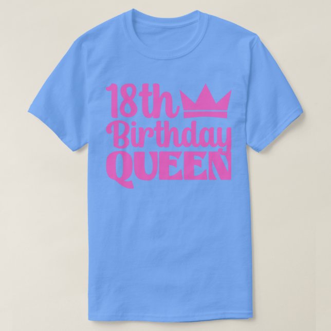 18th Birthday Queen T-Shirt (Design Front)