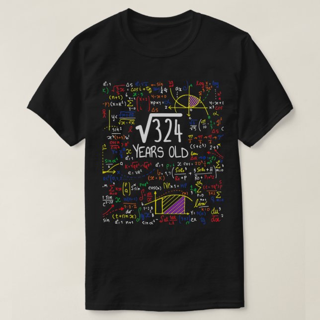 18th Birthday Square Root Of 324 18 Years Old Math T-Shirt (Design Front)