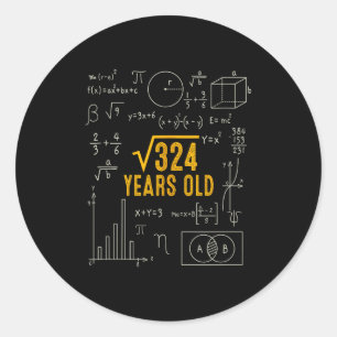 18th Birthday Square Root Of 324 Love Math 18 Year Classic Round Sticker