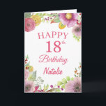 18th Birthday Watercolor Floral Flowers Pink Card<br><div class="desc">18th Birthday Watercolor Floral Flowers Pink Card with personalised name and age. For further customisation,  please click the "Customise it" button and use our design tool to modify this template.</div>