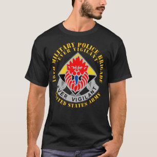 18th Military Police Brigade Ever Vigilant DUI X T-Shirt