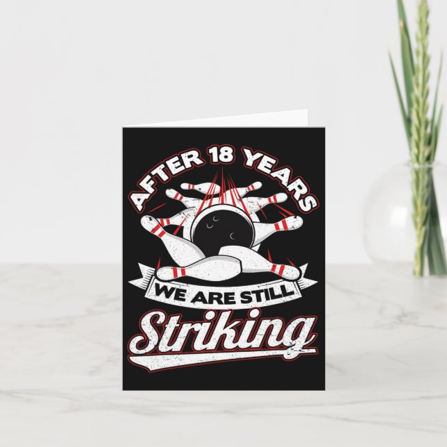18th Wedding Anniversary Bowling Striking 18 Years Card (Front)