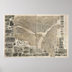 1900 Easton, PA & Phillipsburg, NJ Panoramic Map Poster