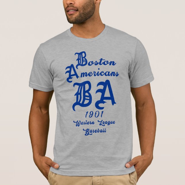 1901 Boston Americans Baseball ⚾ Western League T-Shirt (Front)