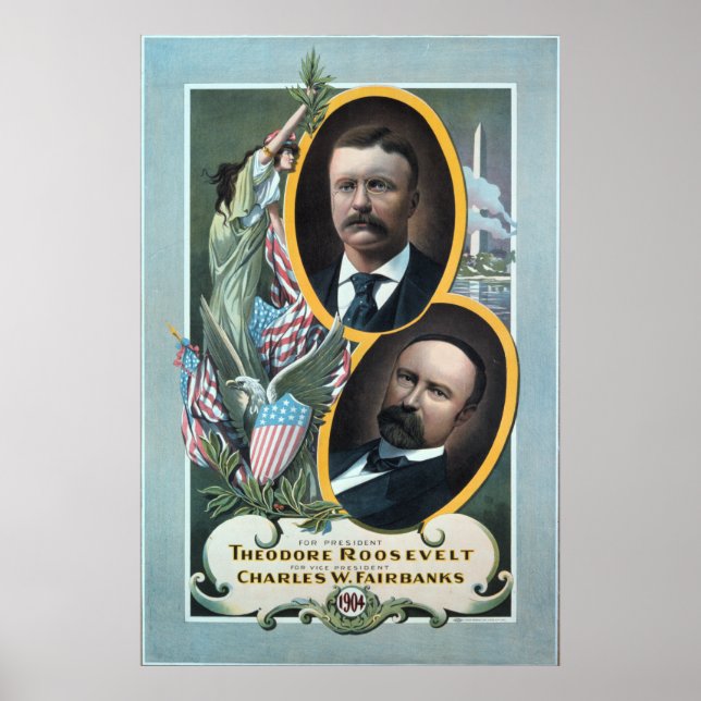 1904 Teddy Roosevelt election poster. Poster (Front)