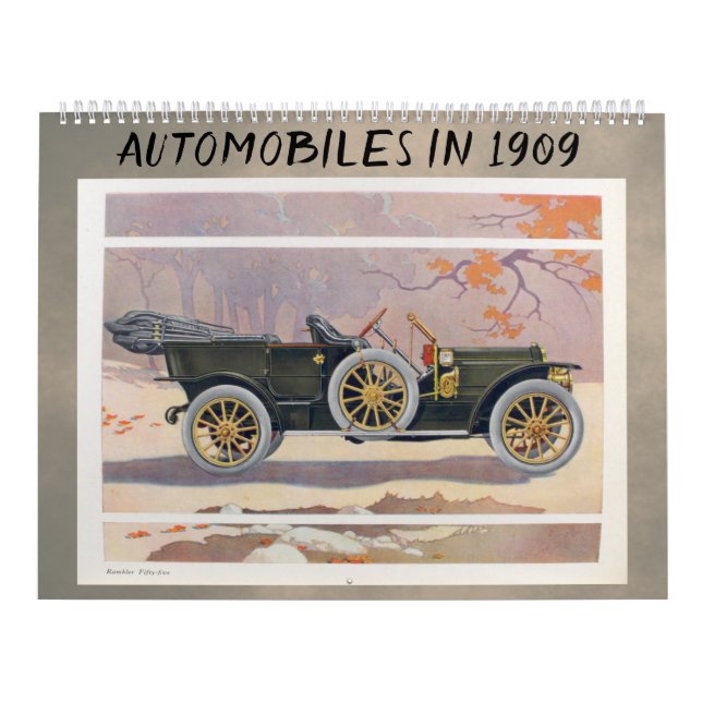 1909 Automobiles - Vintage Classic Antique Autos Calendar (Cover)