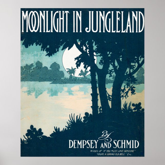 1909 Moonlight in Jungleland sheet music Poster (Front)