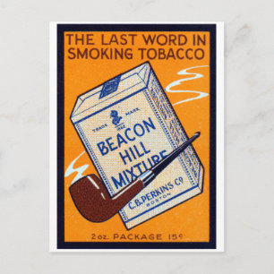 1910 Beacon Hill Pipe Tobacco Postcard