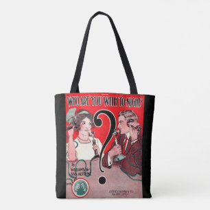 1911 Who Are You With Tonight sheet music print Tote Bag