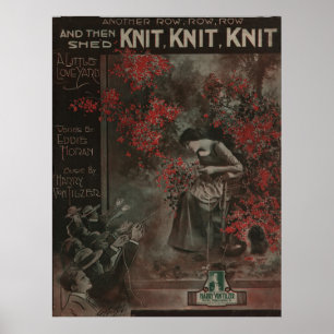 1917 "Knit Knit Knit" A Love Yarn Poster