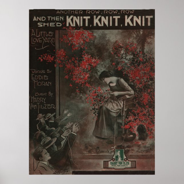 1917 "Knit Knit Knit" A Love Yarn Poster (Front)