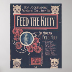 1918 FEED THE KITTY sheet music cover Poster