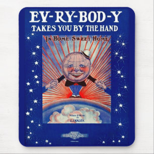 1919 Ev-Ry-Bod-Y Takes You By the Hand sheet music Mouse Pad