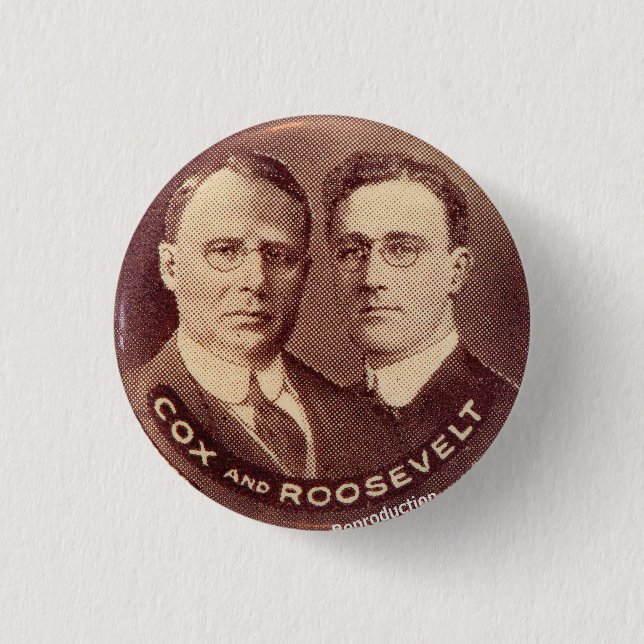 1920 Cox/Roosevelt reproduction 3 Cm Round Badge (Front)