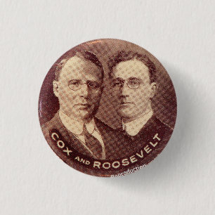 1920 Cox/Roosevelt reproduction 3 Cm Round Badge