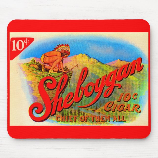 1920s Sheboygan cigar label Mouse Pad (Front)
