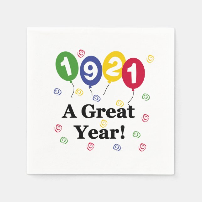 1921 A Great Year Birthday Paper Napkins (Front)