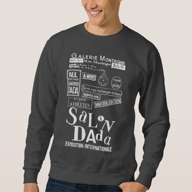 1921 Dada Poster Sweatshirt (Front)