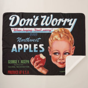 1930s Don’t Worry brand apples fruit crate label Sherpa Blanket