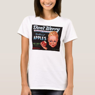 1930s Don’t Worry brand apples fruit crate label T-Shirt