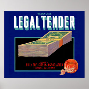 1930s Legal Tender orange crate label Poster