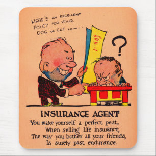 1930s vinegar valentine: the Insurance Agent Mouse Pad