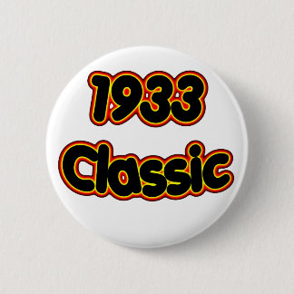 1933 Classic 6 Cm Round Badge