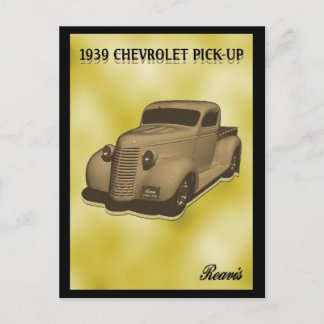 1939 CHEVROLET PICKUP POSTCARD