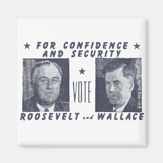 1940 Vote Roosevelt + Wallace, grey Magnet (Front)