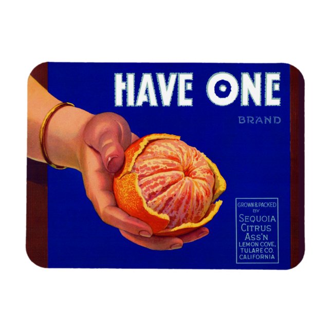 1940s Have One orange crate label Magnet (Horizontal)