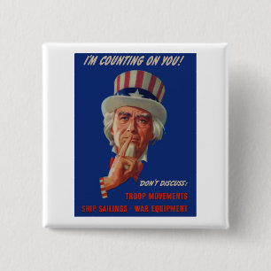 1940s warning from Uncle Sam 15 Cm Square Badge