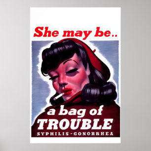 1940s WW2 Army VD Poster - She May Be A Bag of