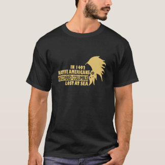 1942 Native Americans Discovered Columbus Indigeno T-Shirt
