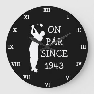 1943 Golfer Birthday 80th funny Seventy Par Large Clock